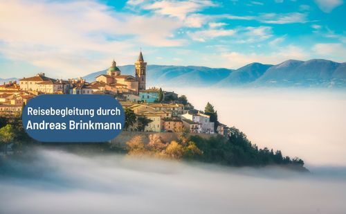 Umbrien und San Marino erleben – Kultur, Kulinarik und bezaubernde Bergdörfer