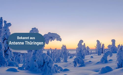Erlebnisreise Lappland - Bekannt aus "Antenne Thüringen"
